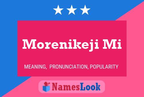 Morenikeji Mi Name Poster