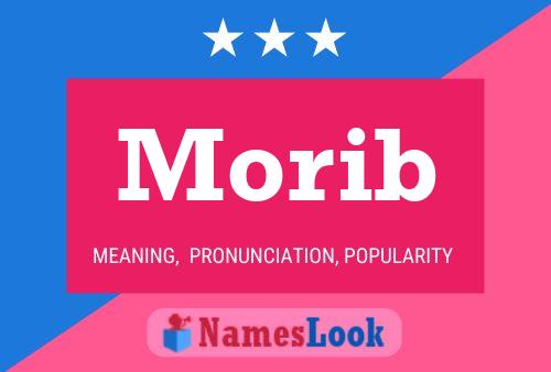 Morib Name Poster