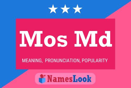 Mos Md Name Poster