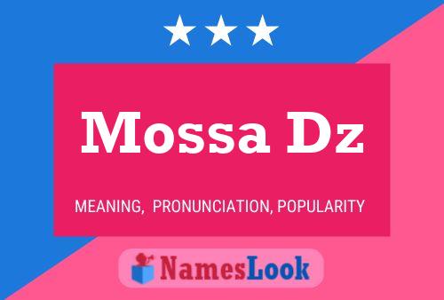 Mossa Dz Name Poster