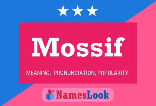 Mossif Name Poster