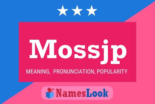 Mossjp Name Poster