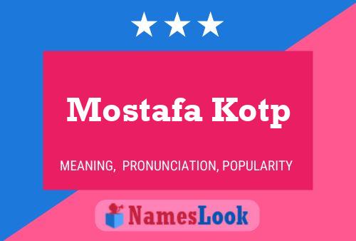 Mostafa Kotp Name Poster