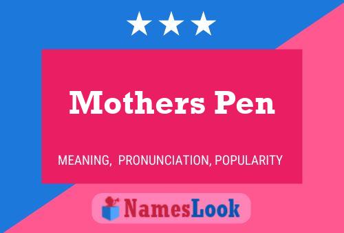 Mothers Pen Name Poster