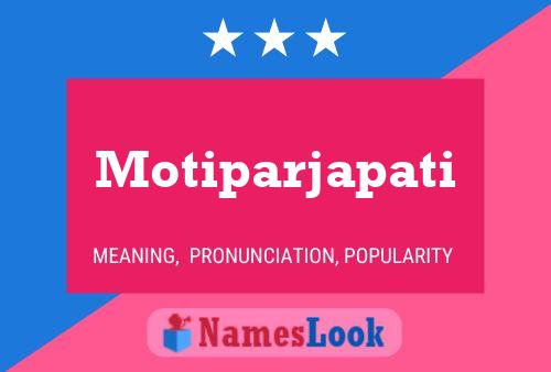 Motiparjapati Name Poster