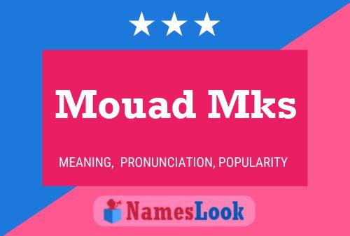 Mouad Mks Name Poster