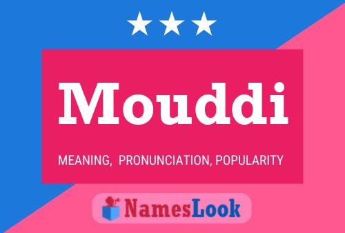 Mouddi Name Poster