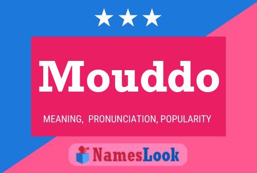 Mouddo Name Poster