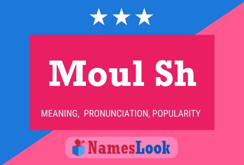 Moul Sh Name Poster