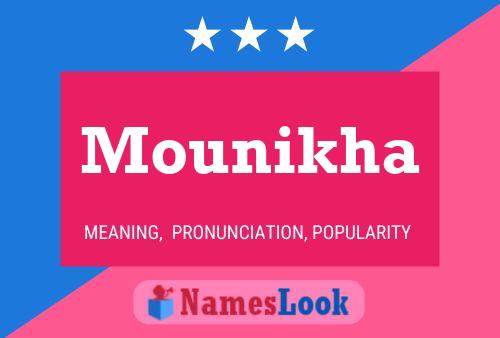 Mounikha Name Poster