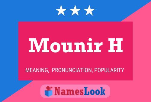 Mounir H Name Poster