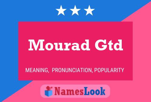 Mourad Gtd Name Poster