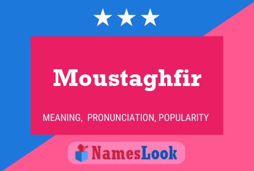 Moustaghfir Name Poster