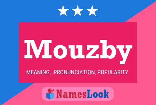 Mouzby Name Poster