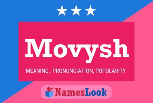 Movysh Name Poster