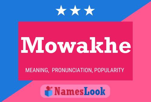 Mowakhe Name Poster