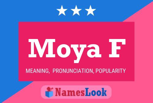 Moya F Name Poster