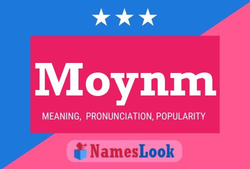 Moynm Name Poster