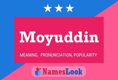 Moyuddin Name Poster