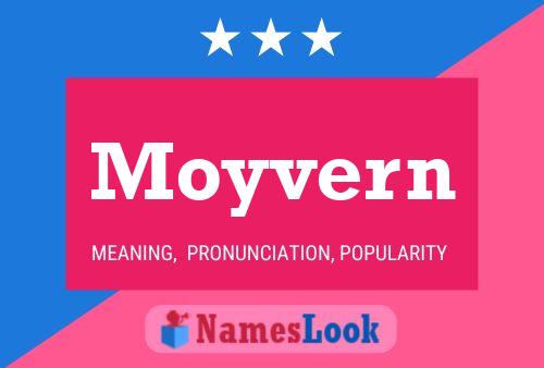 Moyvern Name Poster