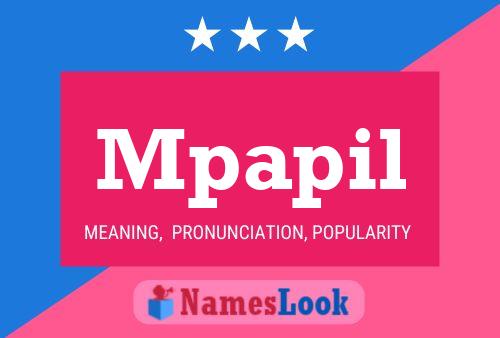 Mpapil Name Poster