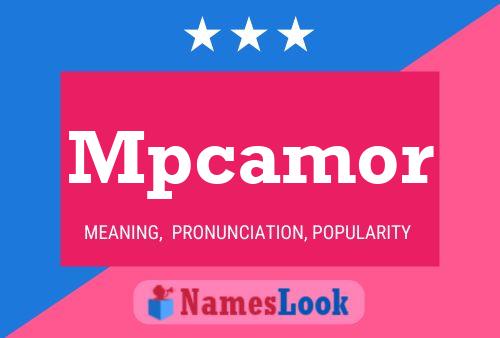 Mpcamor Name Poster