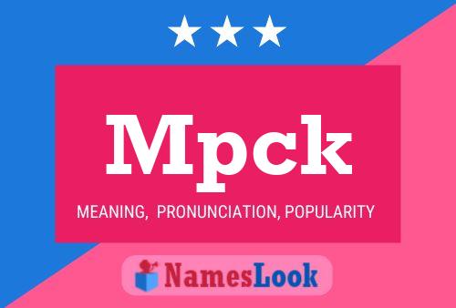 Mpck Name Poster