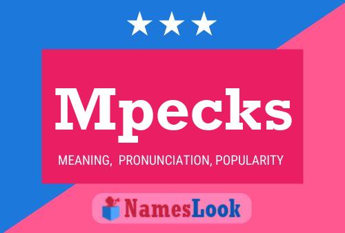 Mpecks Name Poster