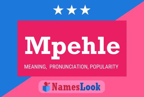 Mpehle Name Poster