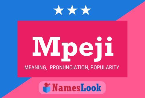 Mpeji Name Poster