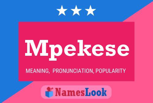 Mpekese Name Poster