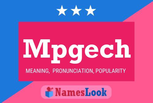 Mpgech Name Poster