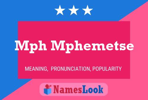 Mph Mphemetse Name Poster