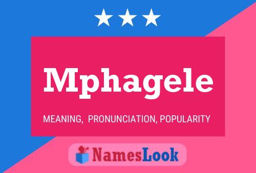 Mphagele Name Poster