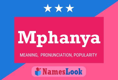 Mphanya Name Poster