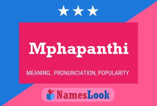 Mphapanthi Name Poster