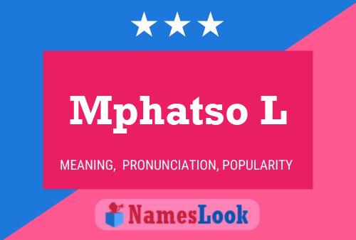 Mphatso L Name Poster