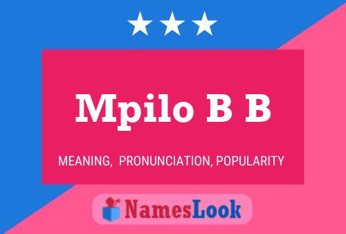 Mpilo B B Name Poster