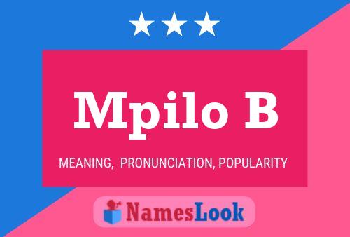 Mpilo B Name Poster