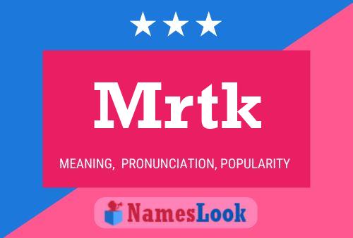 Mrtk Name Poster