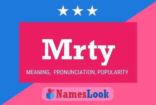 Mrty Name Poster