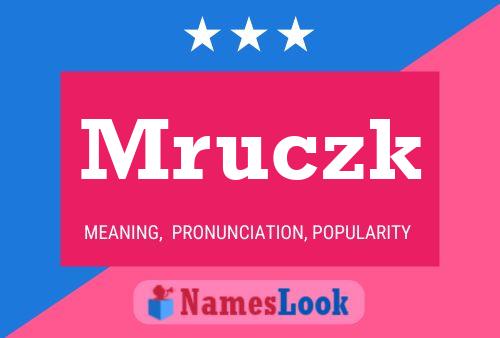 Mruczk Name Poster