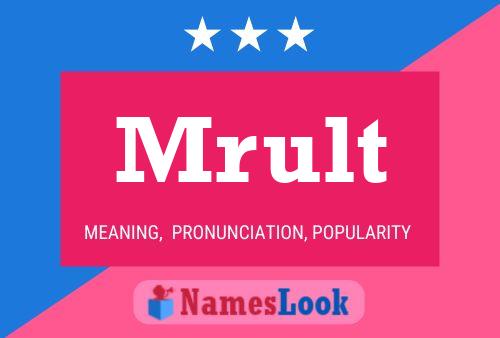 Mrult Name Poster