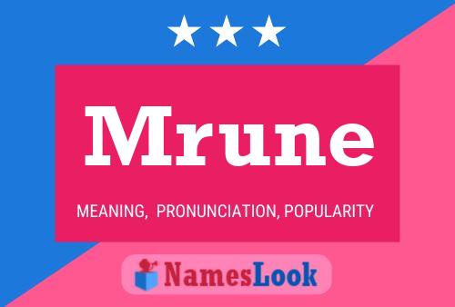 Mrune Name Poster