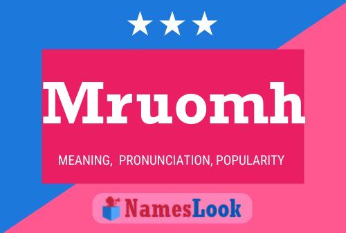 Mruomh Name Poster