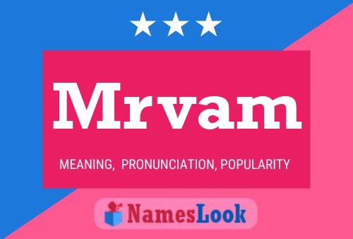 Mrvam Name Poster