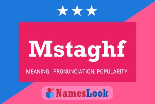 Mstaghf Name Poster