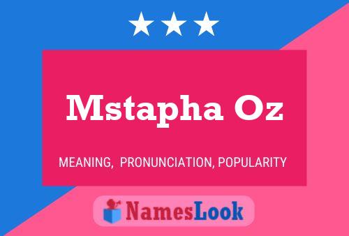 Mstapha Oz Name Poster