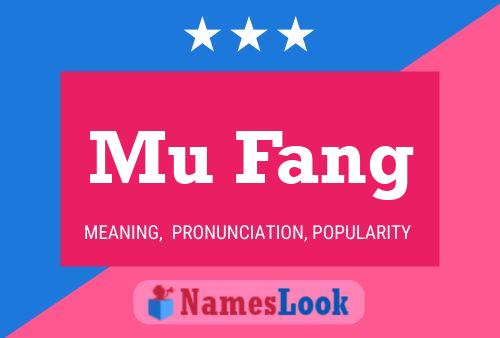 Mu Fang Name Poster