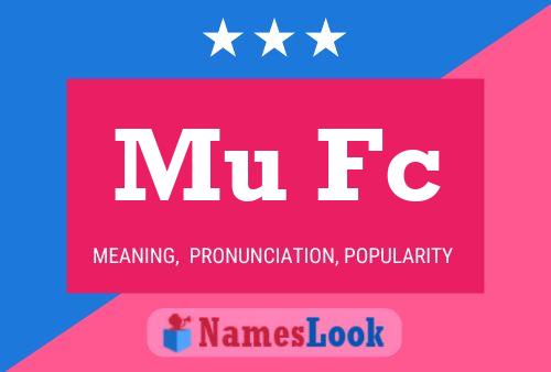 Mu Fc Name Poster